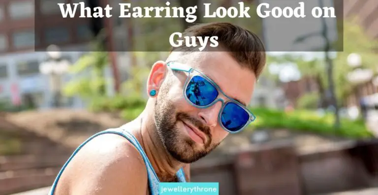 What Earring Look Good on Guys