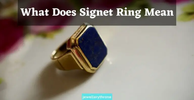 What Does Signet Ring Mean
